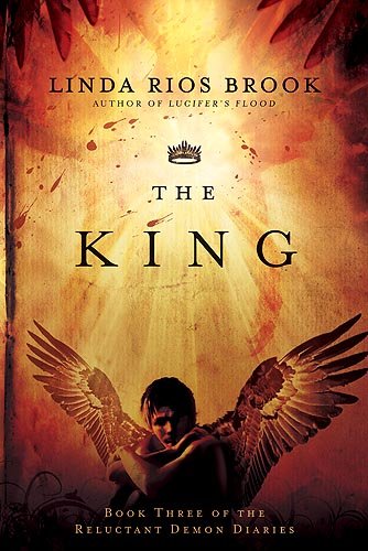 The King, Volume 3 (Reluctant Demon Diaries, Band 3) - Click to Buy