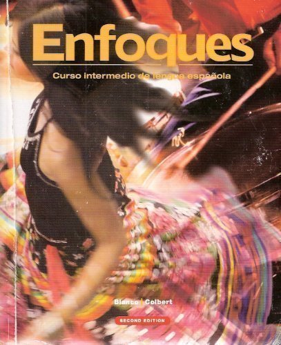 Enfoques - Curso Intermedio de Lengua Espanola - Click to Buy