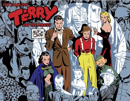 Complete Terry And The Pirates Volume 1: 1934-1936