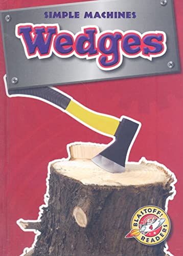 Wedges (Blastoff Readers. Level 4) - Click to Buy