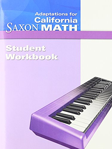 Saxon Math Intermediate 4 California: Student Workbook Adaptation - Click to Buy