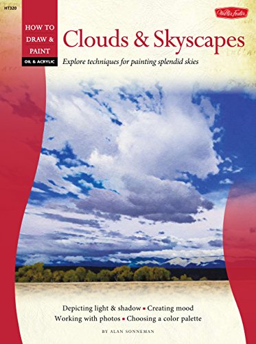 Oil & Acrylic: Clouds & Skyscapes (How to Draw & Paint) - Click to Buy