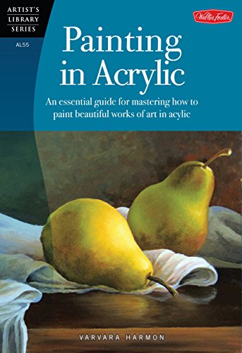 Painting in Acrylic: An essential guide for mastering how to paint beautiful works of art in acrylic - Click to Buy