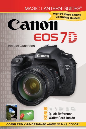 Magic Lantern Guides®: Canon EOS 7D - Click to Buy