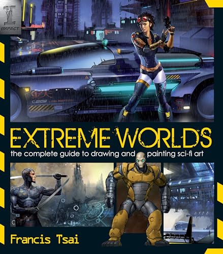 Extreme Worlds: The Complete Guide to Drawing and Painting Sci-fi Art - Click to Buy