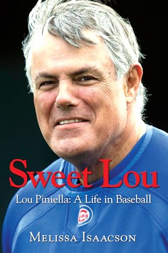 Sweet Lou: Lou Piniella: A Life in Baseball - Click to Buy