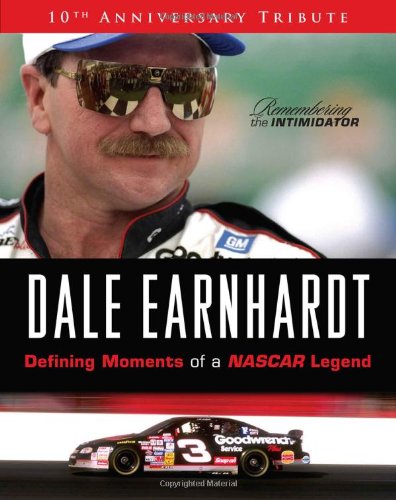 Dale Earnhardt: Defining Moments of a NASCAR Legend: 10th Anniversary Tribute: Remembering The Intimidator - Click to Buy