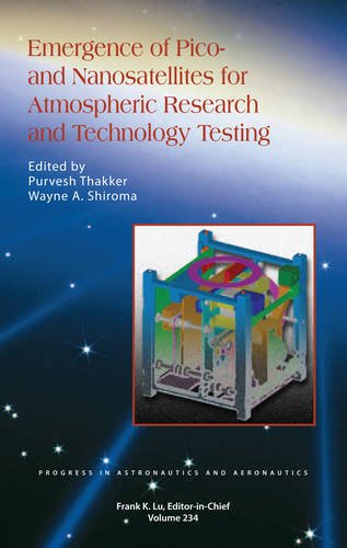 Emergence of Pico- And Nanosatellites for Atmospheric Research and Technology Testing - Click to Buy
