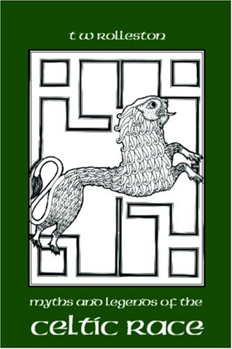 Myths and Legends of the Celtic Race, Large-Print Edition - Click to Buy