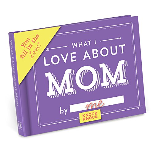 Knock Knock What I Love about Mom Fill in the Love Book Fill-in-the-Blank Gift Journal, 4.5 x 3.25-inches - Click to Buy