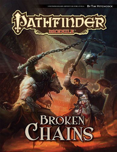Pathfinder Module: Broken Chains - Click to Buy