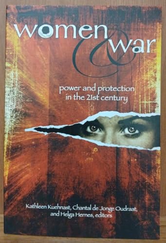 Women and War: Power and Protection in the 21st Century - Click to Buy
