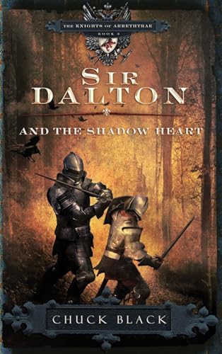 Sir Dalton and the Shadow Heart - Click to Buy