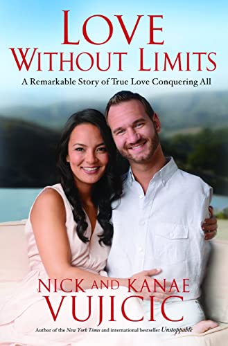 Love Without Limits: A Remarkable Story of True Love Conquering All - Click to Buy