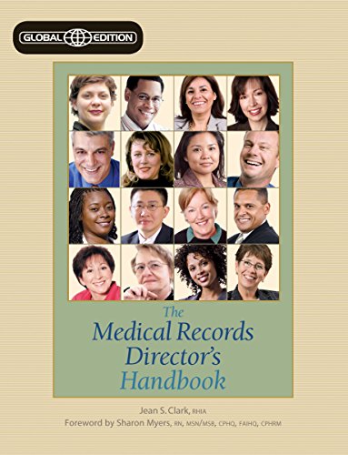 The Medical Records Director's Handbook, Global Edition - Click to Buy