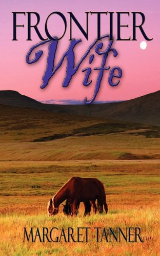 Frontier Wife - Click to Buy