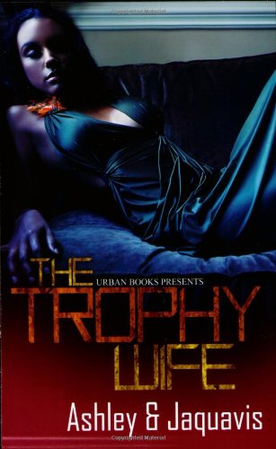 The Trophy Wife - Click to Buy