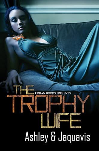 The Trophy Wife - Click to Buy