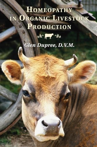 Homeopathy in Organic Livestock Production - Click to Buy