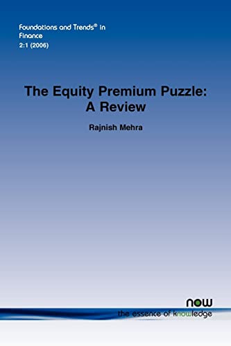 The Equity Premium Puzzle: A Review (Foundations and Trends(r) in Finance) - Click to Buy