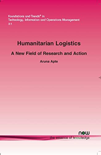 Humanitarian Logistics: A New Field of Research and Action - Click to Buy