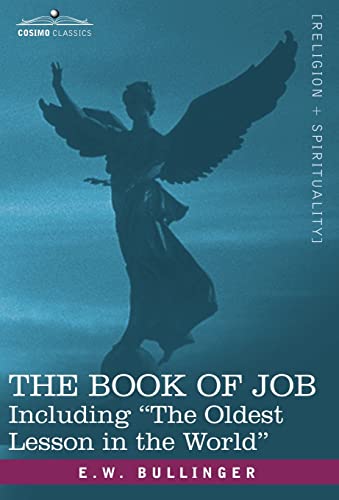 The Book of Job, Including "The Oldest Lesson in the World" - Click to Buy