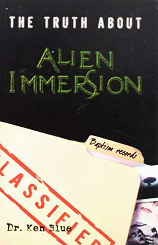 The Truth About Alien Immersion - Click to Buy