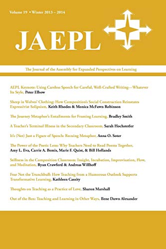 Jaepl: The Journal of the Assembly for Expanded Perspectives on Learning Volume 19 - Click to Buy