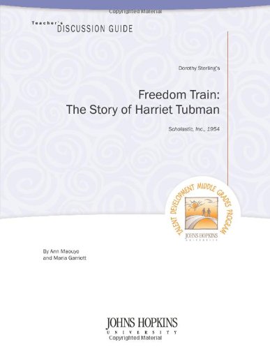 Teacher's Discussion Guide to Freedom Train: the Story of Harriet Tubman - Click to Buy