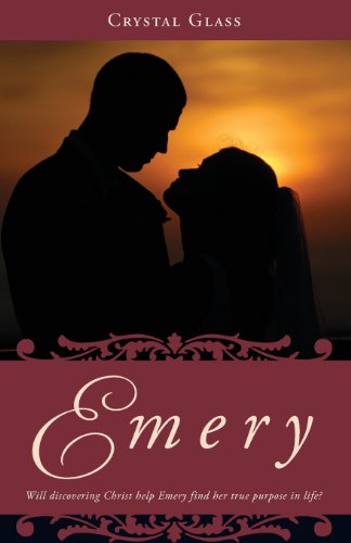 Emery: Will Discovering Christ Help Emery Find Her True Purpose in Life? - Click to Buy