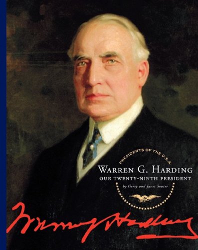 Warren G. Harding: Our Twenty-Ninth President (Presidents of the U.S.A.) - Click to Buy