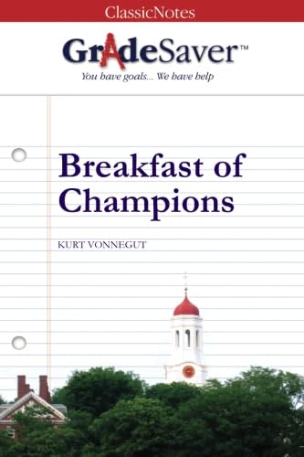 GradeSaver (TM) ClassicNotes Breakfast of Champions: Study Guide - Click to Buy