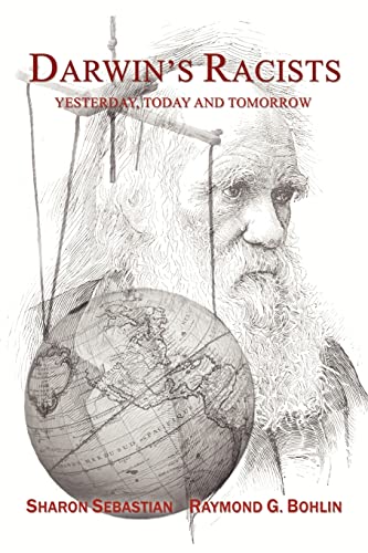 Darwin's Racists: Yesterday, Today and Tomorrow - Click to Buy