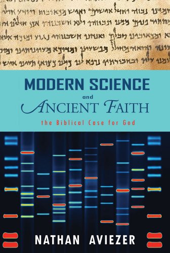 Modern Science and Ancient Faith - Click to Buy