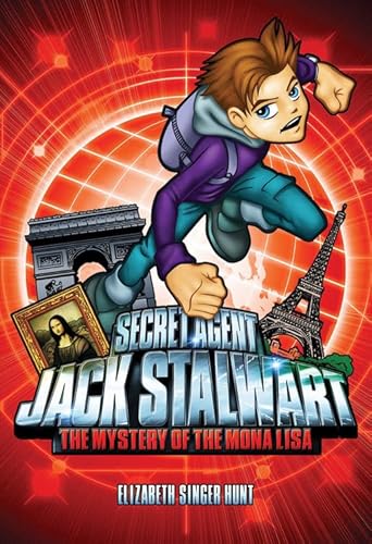 Secret Agent Jack Stalwart: Book 3: The Mystery of the Mona Lisa: France (The Secret Agent Jack Stalwart Series, 3) - Click to Buy