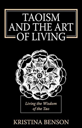 Taoism and the Art of Living: Living the Wisdom of the Tao - Click to Buy