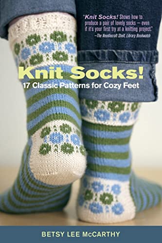 Knit Socks!: 17 Classic Patterns for Cozy Feet - Click to Buy