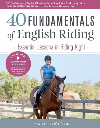 40 Fundamentals of English Riding: Essential Lessons in Riding Right - Click to Buy