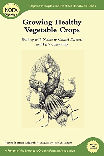 Growing Healthy Vegetable Crops: Working with Nature to Control Diseases and Pests Organically - Click to Buy