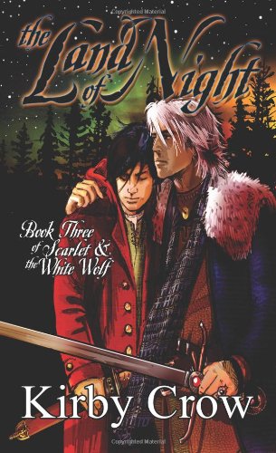 The Land of Night (Scarlet and the White Wolf, 3)