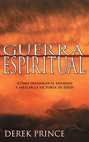 Guerra Espiritual/ Spiritual Warfare - Click to Buy
