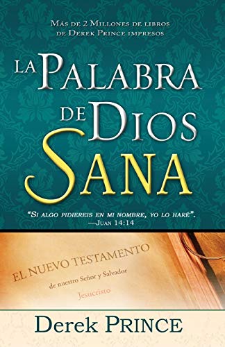 La Palabra de Dios sana (Spanish Edition) - Click to Buy