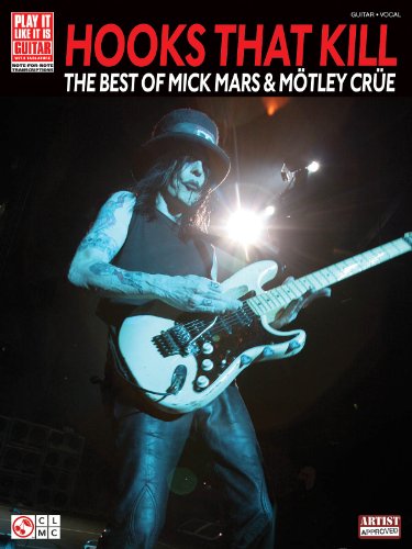 Hooks That Kill - The Best of Mick Mars & Motley Crue - Click to Buy