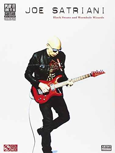 Joe Satriani - Black Swans and Wormhole Wizards (Play It Like It Is Guitar) - Click to Buy