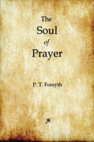 The Soul of Prayer - Click to Buy