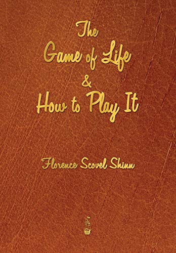 The Game of Life and How to Play It - Click to Buy
