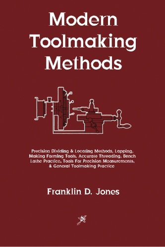 Modern Toolmaking Methods - Click to Buy