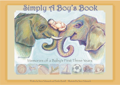 Simply a Boy's Book: Memories of a Baby's First Three Years - Click to Buy