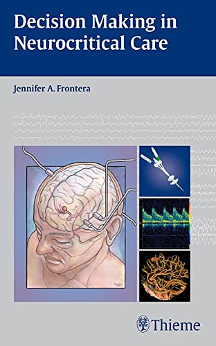 Decision Making in Neurocritical Care - Click to Buy