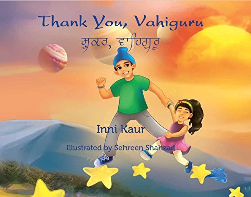 Thank You, Vahiguru (English and Punjabi Edition) - Click to Buy